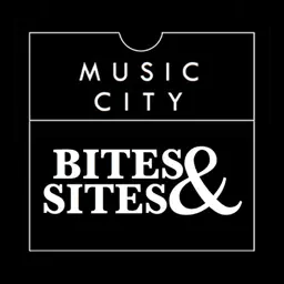 Music City Bites & Sites