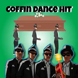 Coffin Dance Hit